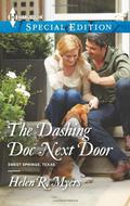 The Dashing Doc Next Door (Harlequin Special Edition #2310) by Helen R. Myers