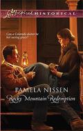Rocky Mountain Redemption (Rocky Mountain #2) by Pamela Nissen