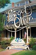 Sweet Olive (Trumpet & Vine #1) by Judy Christie