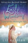 Emily Windsnap and the Land of the Midnight Sun (Emily Windsnap #5) by Liz Kessler