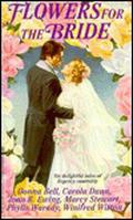 Flowers for the Bride by Winifred Witton