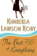 The Best of Everything (Reverend Curtis Black #6) by Kimberla Lawson Roby