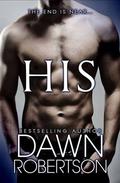 His (Hers #5) by Dawn Robertson
