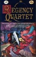 Regency Quartet (Harlequin Regency Romance Series 2 #100) by Janet Grace