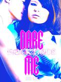 Dare Me by Joanna Blake