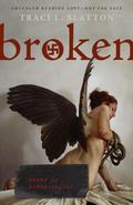 Broken by Traci L. Slatton