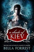 A Shade of Kiev by Bella Forrest