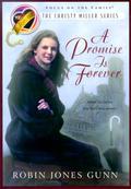 A Promise Is Forever (Christy Miller #12) by Janet Kobobel Grant