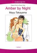 Amber by Night by Mayu Takayama