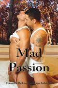 Mad Passion (Love's Landscapes) by Naaju Rorrete