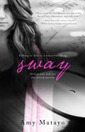 Sway by Amy Matayo