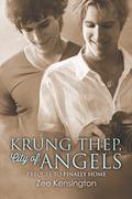 Krung Thep, City of Angels (The Traveler and the Tourist #1) by Zee Kensington