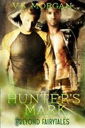 Hunter's Mark (Beyond Fairytales #8) by V.S. Morgan