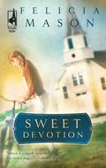 Sweet Devotion by Felicia Mason
