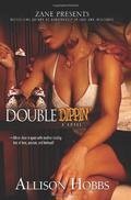 Double Dippin' by Allison Hobbs
