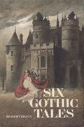 Six Gothic Tales by Madeleine Brent