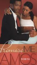 Promise Me by Robyn Amos