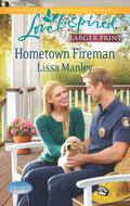 Hometown Fireman (Moonlight Cove #4) by Lissa Manley