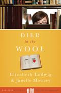 Died in the Wool (Massachusetts Mayhem #2) by Janelle Mowery