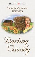 Darling Cassidy (Kansas Home Series #1) by Tracey Victoria Bateman