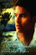 Hawaiian Crosswinds (The Dawn of Hawaii #2) by Linda Lee Chaikin
