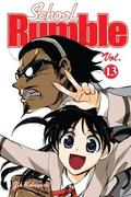 School Rumble 13 (School Rumble #13) by Jin Kobayashi