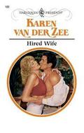 Hired Wife  (Harlequin Presents) by Karen van der Zee