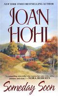 Someday Soon by Joan Hohl