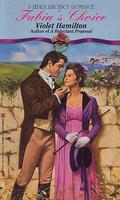 Fabia's Choice by Violet Hamilton