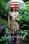 The English American by Alison Larkin