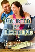 Courted by Discipline (In Hyacinth #1) by Bree Cariad
