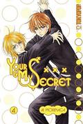 Your & My Secret, Volume 4 (Your & My Secret #4) by Ai Morinaga