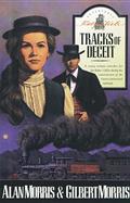 Tracks of Deceit (Katy Steele Adventures #1) by Alan Morris