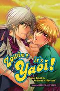 Zowie! It's Yaoi! Western Girls Write Hot Stories of Boys' Love by Marilyn Jaye Lewis