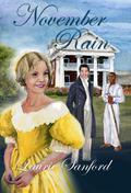November Rain (Winds of Freedom #1) by Laurie Sanford