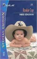 Rookie Cop (The Surprise Baby #3) by Nikki Benjamin