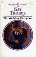 The Wedding Deception  (Romance) by Kay Thorpe