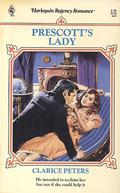 Prescott's Lady (Harlequin Regency Romance Series 2 #23) by Clarice Peters