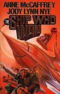 The Ship Who Won by Anne McCaffrey, Jody Lynn Nye