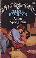 A Fine Spring Rain by Celeste Hamilton