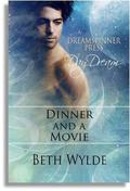 Dinner and a Movie by Beth Wylde