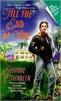 Till the End of Time by Suzanne Elizabeth