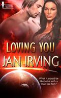 Loving You by Jan Irving