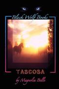 Tascosa by Magnolia Belle
