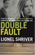 Double Fault by Lionel Shriver