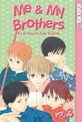 Me & My Brothers, Vol. 3 (Me & My Brothers #3) by Hari Tokeino