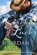 Stroke of Luck (Surrender #2) by Jourdan Lane