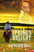 Spring's Delight by Kathleen Ball