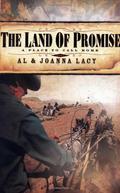 The Land of Promise (A Place to Call Home #3) by Al Lacy