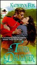The Third Daughter (The Mounties #3) by Kathryn Fox